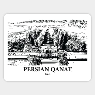 Persian Qanat - Iran Magnet